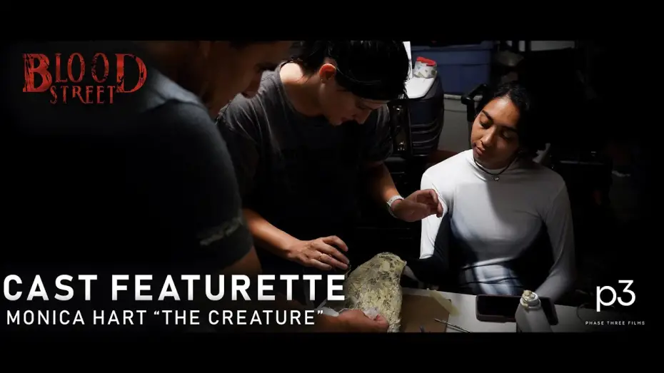 Відео до фільму BLOOD STREET | The Making of "The Creature" with Monica Hart | Blood Street Cast Featurette