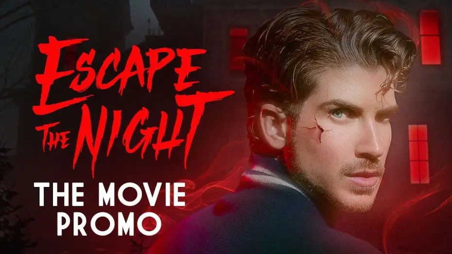 Відео до фільму Escape the Night: The Lost Tapes | Escape The Night - The Movie PROMO