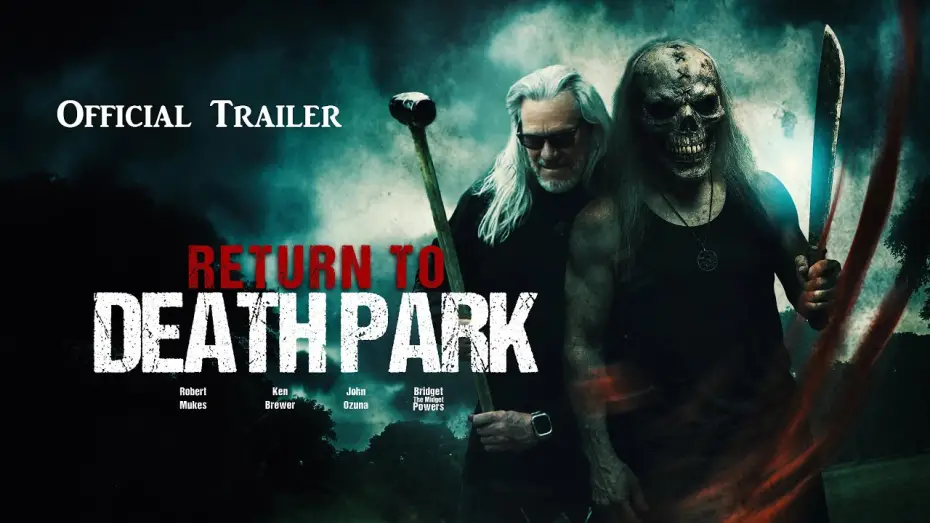 Відео до фільму Return to Death Park | Return to Death Park (2025) Official Trailer 4K