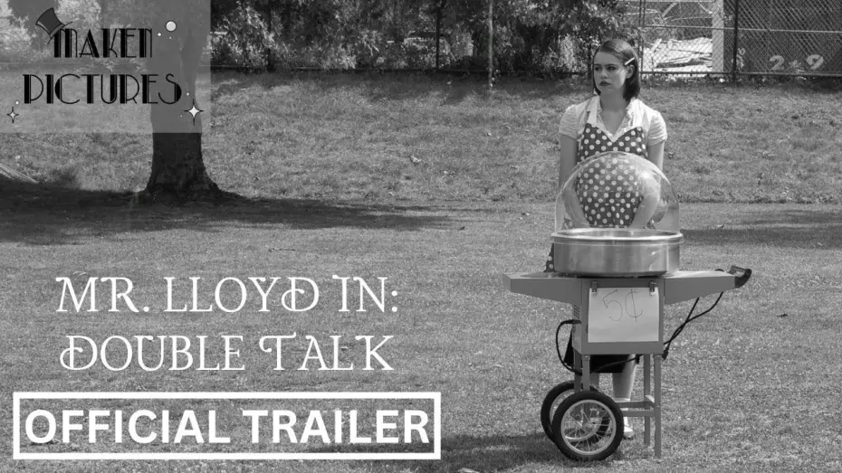 Відео до фільму Mr. Lloyd in: Double Talk | Mr. Lloyd in: Double Talk - Trailer