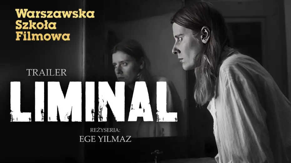 Відео до фільму Liminal | LIMINAL (2025) | reż. Ege Yılmaz | TRAILER