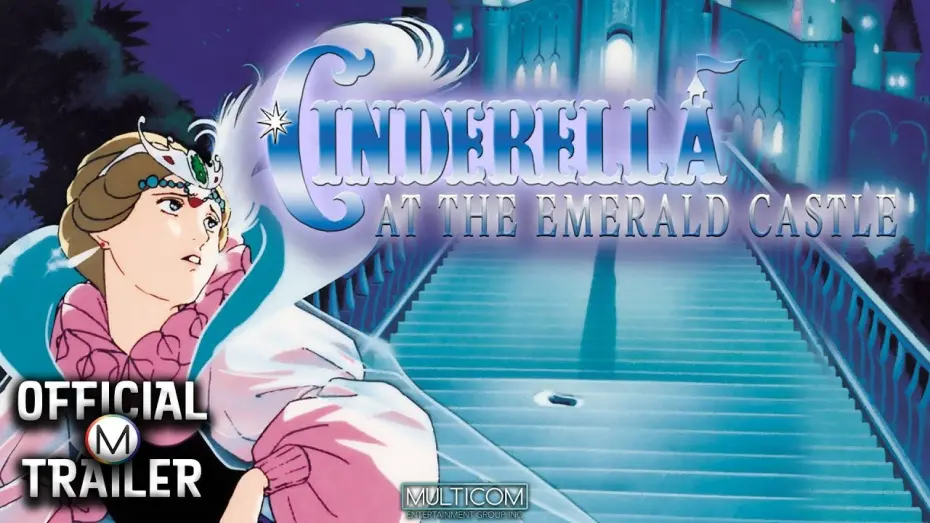 Відео до фільму Cinderella: Conspiracy at the Emerald Castle | Official Trailer