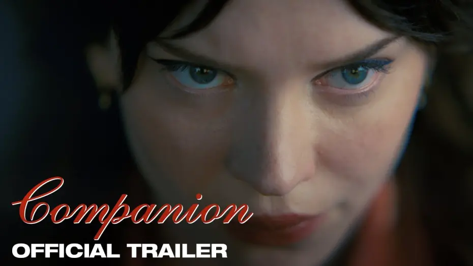 Відео до фільму Companion | Official Trailer