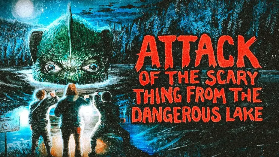 Відео до фільму Attack of the Scary Thing from the Dangerous Lake | Attack of the Scary Thing from the Dangerous Lake (Short Film)