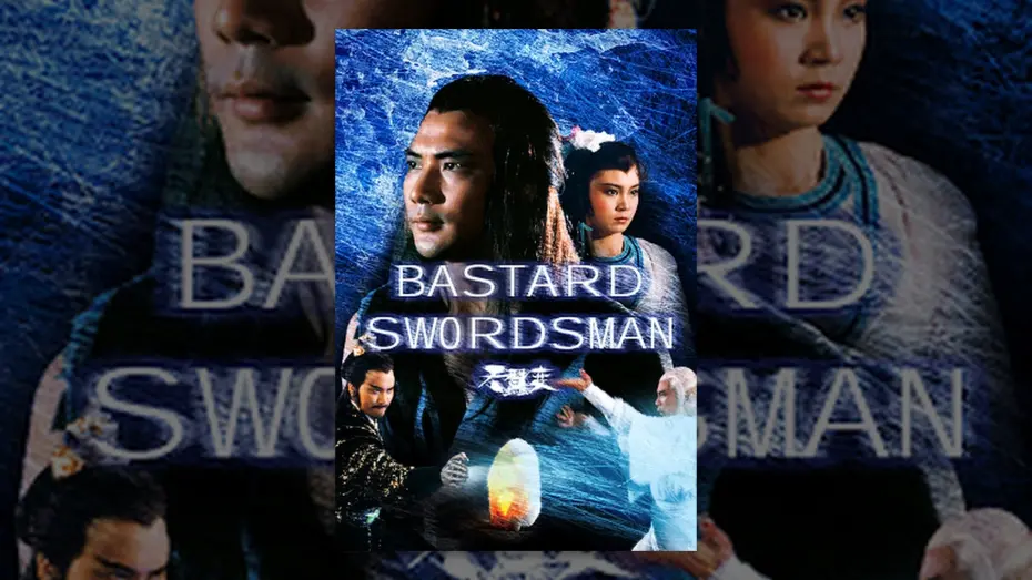 Відео до фільму Bastard Swordsman | Bastard Swordsman