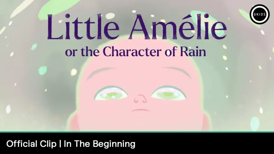 Відео до фільму Little Am&eacute;lie or the Character of Rain | Official Clip - "In the Beginning" [Subtitled]