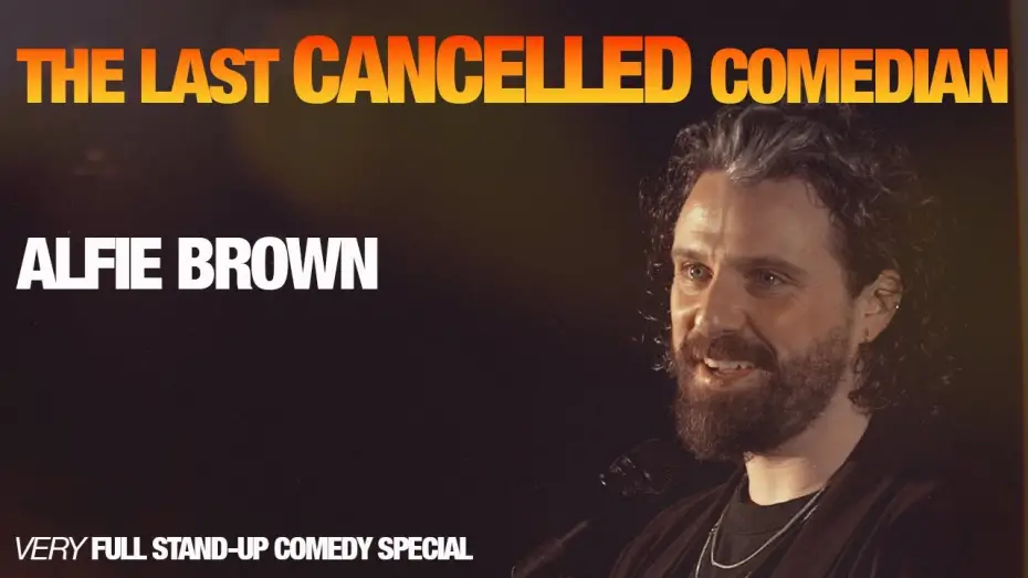 Відео до фільму Alfie Brown: The Last Cancelled Comedian | Alfie Brown | The Last Cancelled Comedian ( Full Comedy Special )
