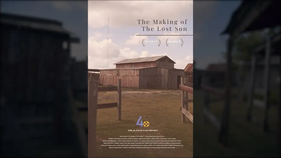 Відео до фільму The Making of The Lost Son | 48HR FILM PROJECT | "The Making of the Lost Son" (2015)