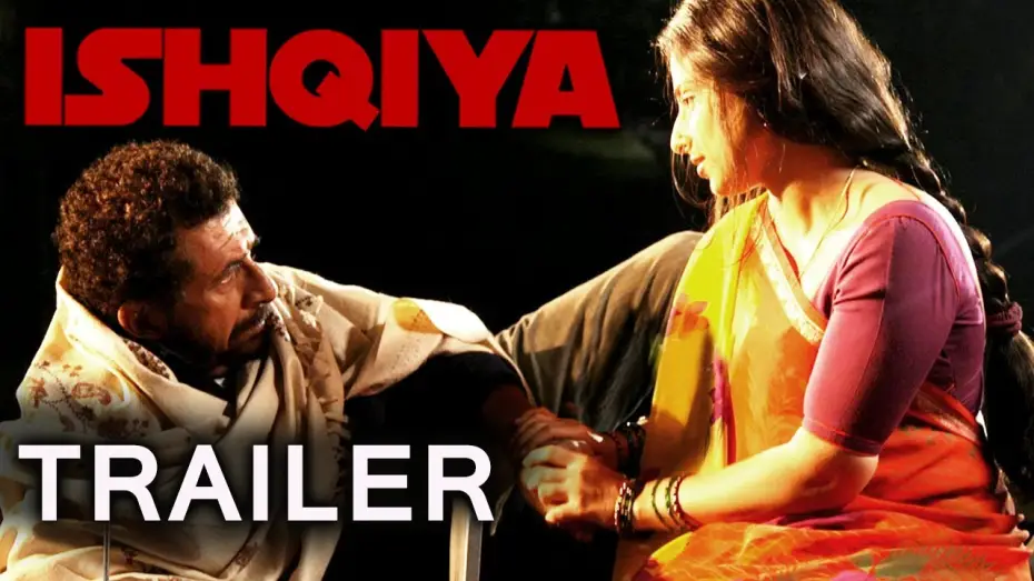 Відео до фільму Ishqiya | Ishqiya Trailer - Vidya Balan | Arshad Warsi | Naseeruddin Shah