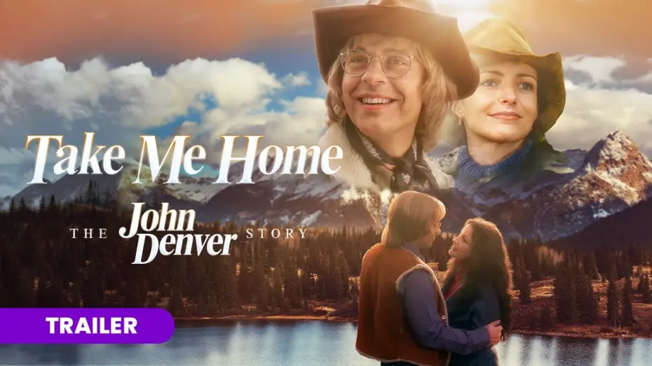 Відео до фільму Take Me Home: The John Denver Story | Take Me Home: The John Denver Story | Trailer