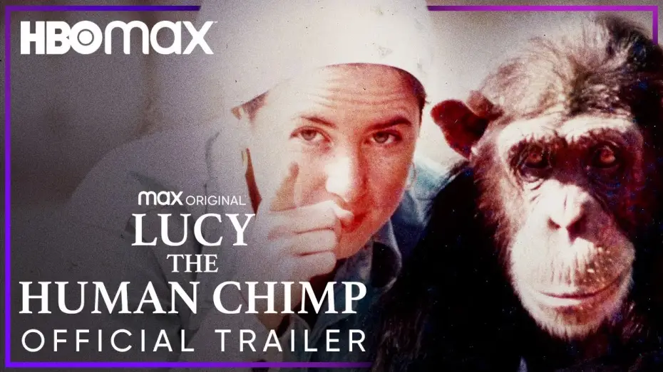 Відео до фільму Lucy the Human Chimp | Lucy The Human Chimp | Official Trailer | HBO Max