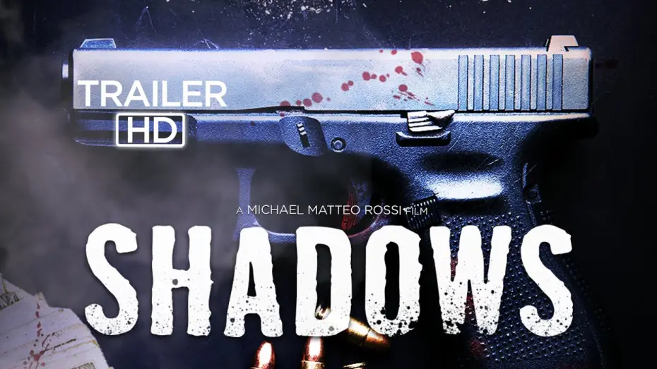 Відео до фільму Shadows | SHADOWS | Official Trailer