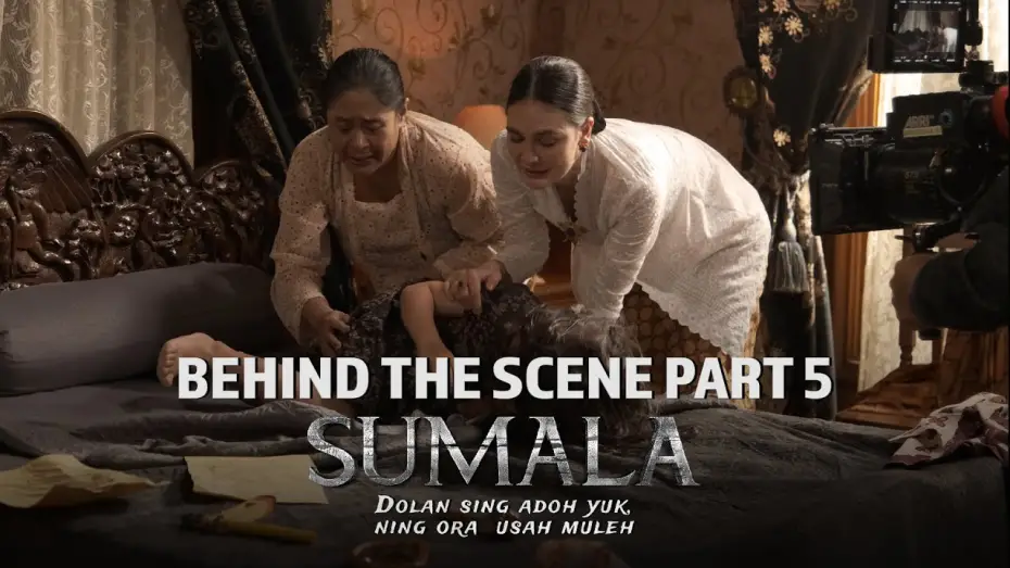 Відео до фільму Sumala | Behind The Scenes Part 5 Sumala | Tayang di Bioskop 26 September 2024