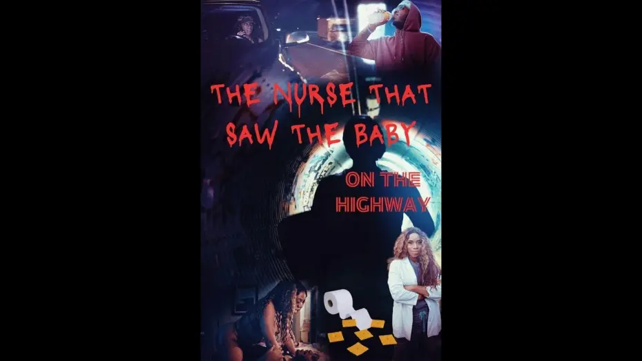 Відео до фільму The Nurse That Saw the Baby on the Highway | Медсестра, которая увидела ребёнка на шоссе — Русский трейлер (2023)