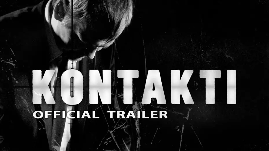 Відео до фільму Kontakti | KONTAKTI - Official Trailer