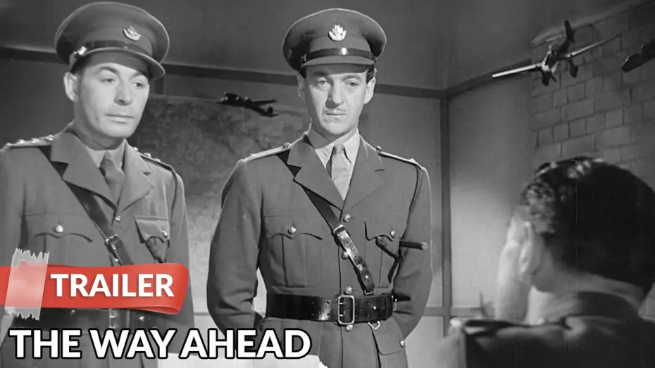 Відео до фільму The Way Ahead | The Way Ahead 1944 Trailer | David Niven