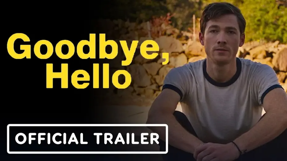 Відео до фільму Goodbye, Hello | Goodbye, Hello - Official Trailer (2024) Steve Guttenberg, Alan Trong, Hollie Bahar
