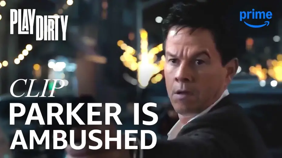 Відео до фільму Play Dirty | Parker