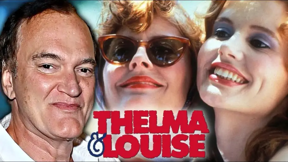 Відео до фільму Тельма і Луїза | Quentin Tarantino on Thelma & Louise