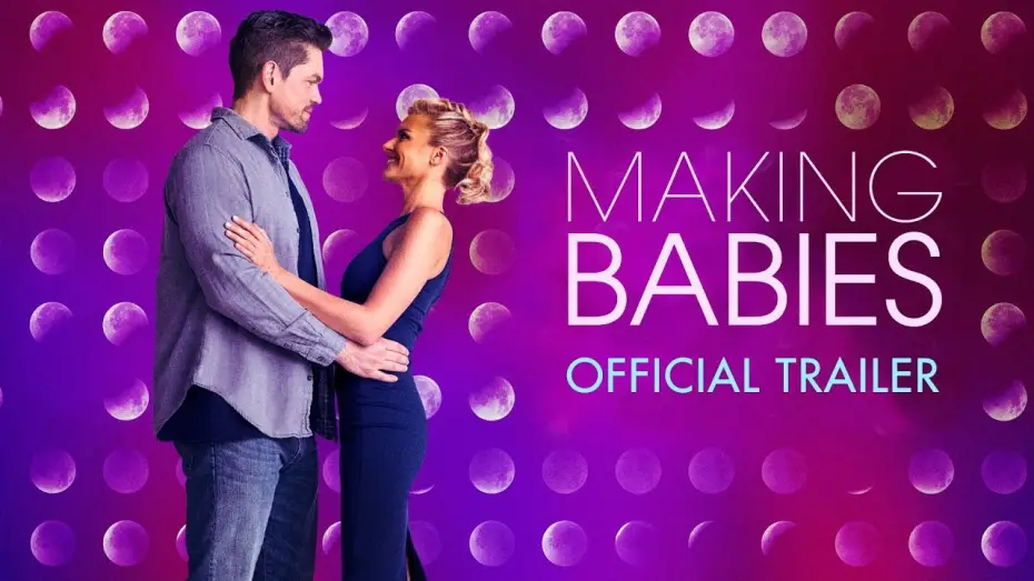 Відео до фільму Making Babies | Making Babies (2019) - Official Trailer