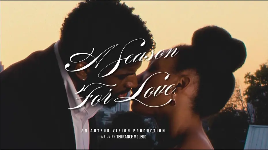 Відео до фільму A Season For Love | A Season For Love - Trailer
