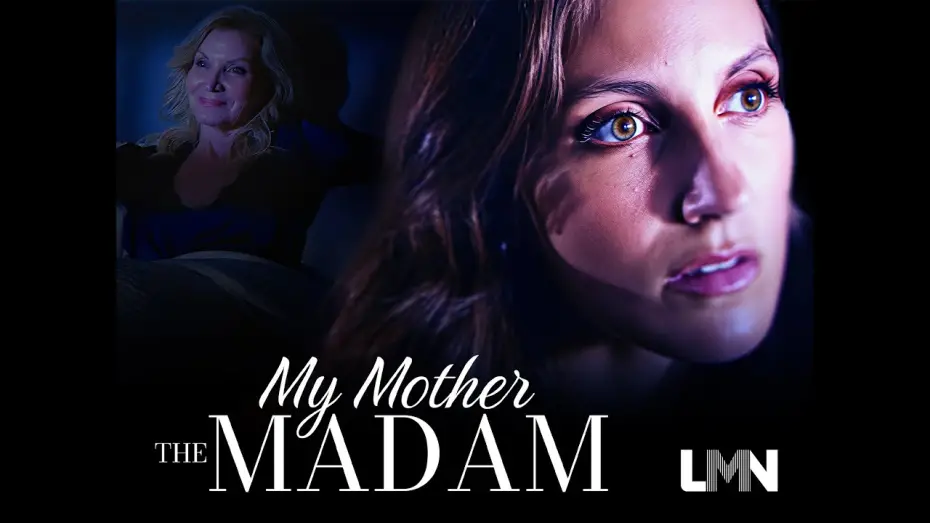 Відео до фільму My Mother the Madam | My Mother the Madam Trailer
