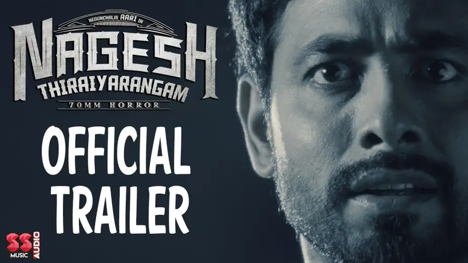 Відео до фільму Nagesh Thiraiyarangam | Nagesh Thiraiyarangam - Official Trailer | Aari, Ashna Zaveri | Mohamed Issack