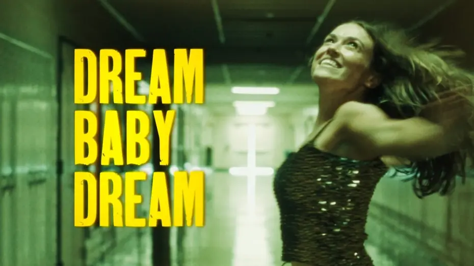 Відео до фільму Dream Baby Dream | Dream Baby Dream - Music Short Film