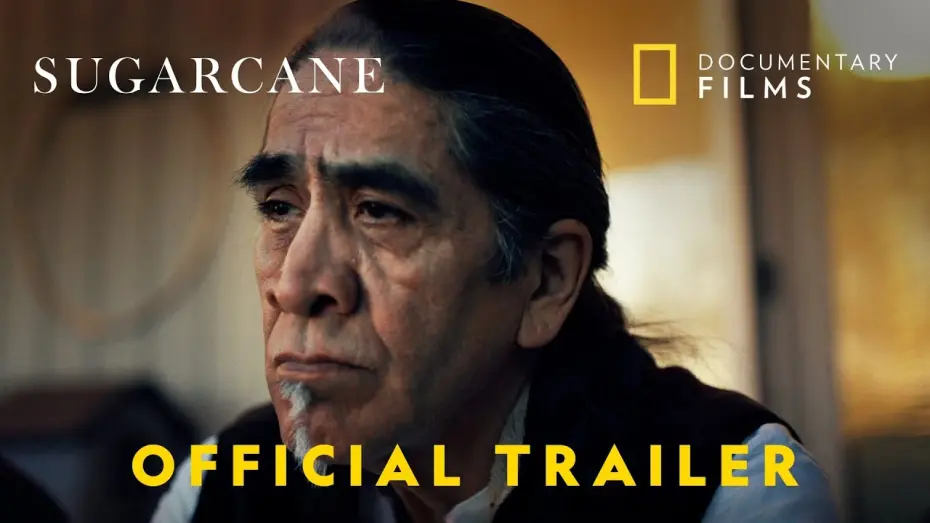 Відео до фільму Sugarcane | Sugarcane | Official Trailer | National Geographic Documentary Films