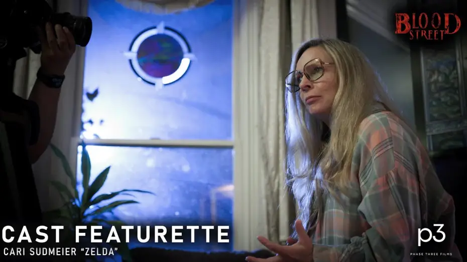 Відео до фільму BLOOD STREET | Exploring the Role of "Zelda": Behind the Scenes with Cari Sudmeier | Blood Street