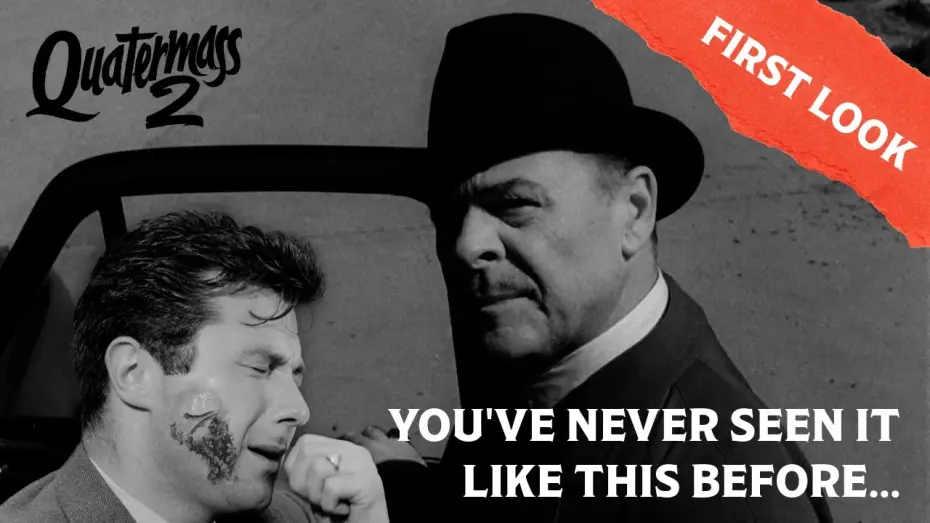 Відео до фільму Quatermass 2 | Restoration Clip