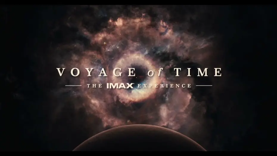 Відео до фільму Voyage of Time: The IMAX Experience | Voyage of Time IMAX® Trailer