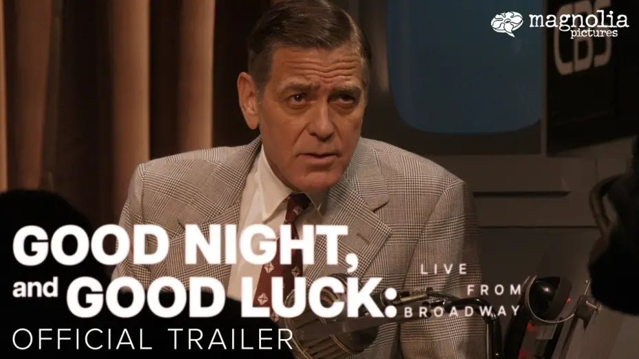 Відео до фільму Good Night, and Good Luck | Official Trailer