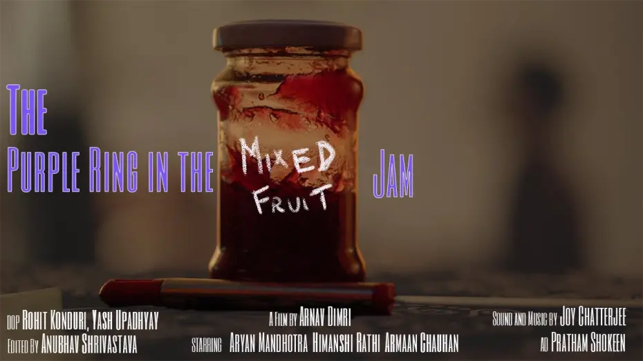 Відео до фільму The Purple Ring In The Mixed Fruit Jam | The Purple Ring in The Mixed Fruit Jam Official Trailer || Short Film || Releasing on 1st October
