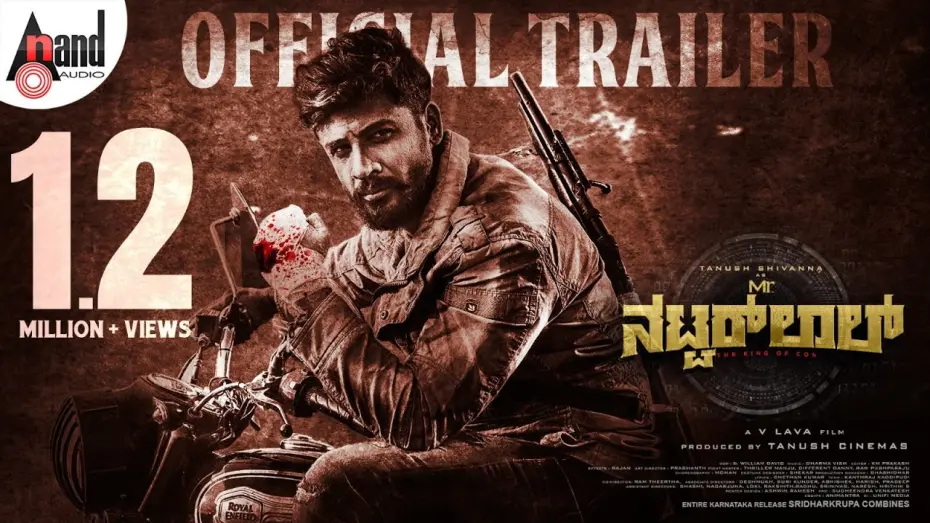 Відео до фільму Mr. Natwarlal | Mr.Natwarlal Official Trailer | Tanush Shivanna | Sonal Monterio | Lava| Dharma Vish|William David