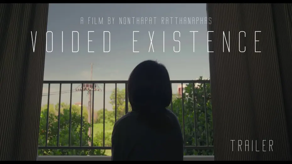 Відео до фільму Voided Existence. | Voided Existence. (2024)  - Trailer
