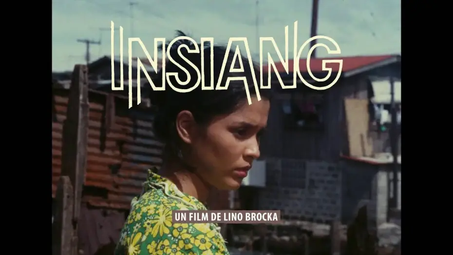 Відео до фільму Insiang | INSIANG de Lino Brocka : bande-annonce 2016