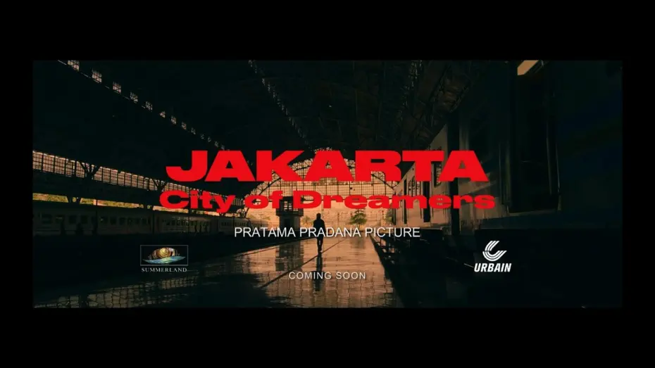 Відео до фільму Jakarta vs Everybody | JAKARTA,CITY OF DREAMERS - OFFICIAL TRAILER (2020)
