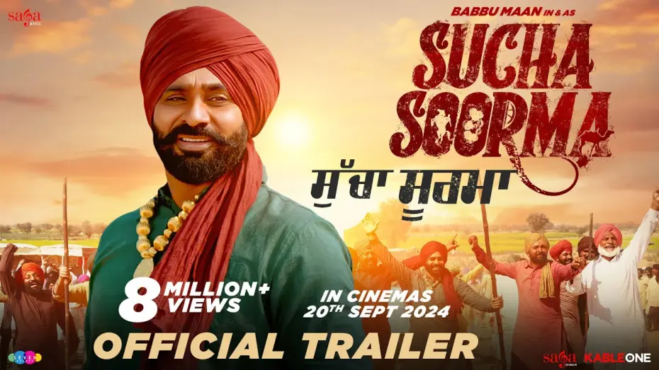 Відео до фільму Sucha Soorma | Babbu Maan - Sucha Soorma ਸੁੱਚਾ ਸੂਰਮਾ (Official Trailer) | In Cinemas 20th Sep