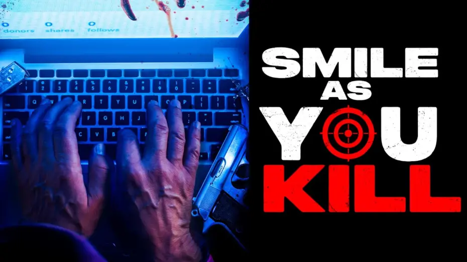Відео до фільму Smile as You Kill | SMILE AS YOU KILL -  Official Trailer