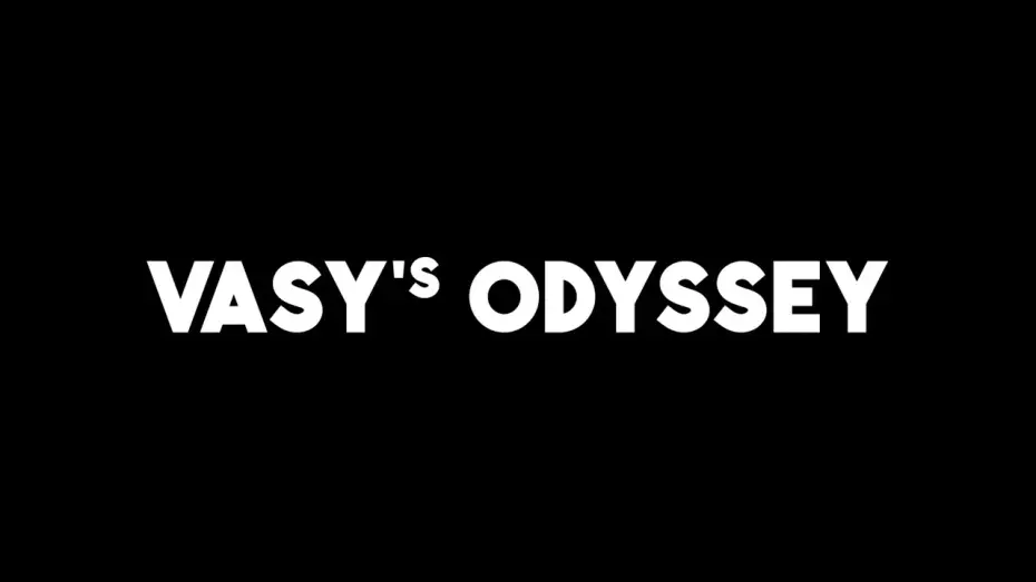Відео до фільму Vasy&rsquo;s Odyssey | TRAILER VASY