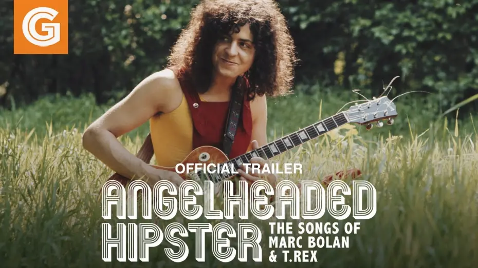 Відео до фільму AngelHeaded Hipster: The Songs of Marc Bolan & T. Rex | AngelHeaded Hipster | Official Trailer