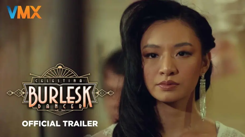 Відео до фільму Celestina: Burlesk Dancer | Celestina: Burlesk Dancer Official Trailer | Yen Durano, Christine Bermas | December 4 In Cinemas
