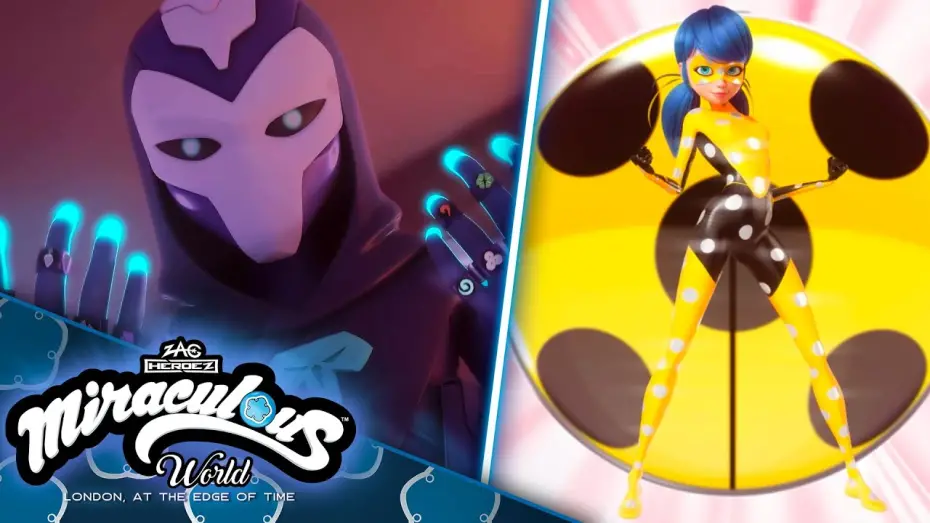 Відео до фільму Miraculous World: London, At the Edge of Time | CHRONOBUG TRANSFORMATION