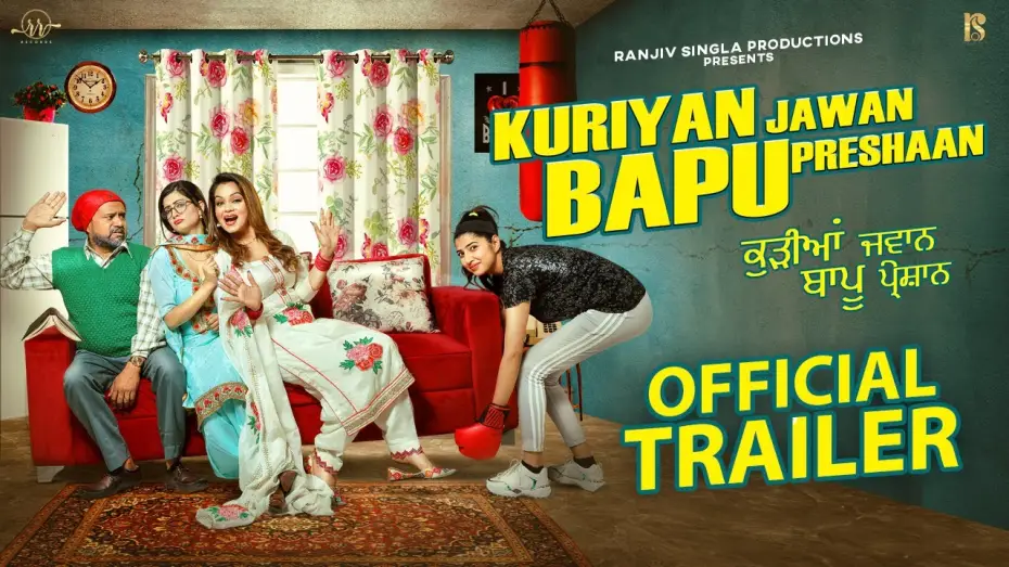 Відео до фільму Kuriyan Jawan Bapu Preshaan | Kuriyan Jawan Bapu Preshaan (Official Trailer) | Karamjit Anmol | Latest Punjabi Movie 2021