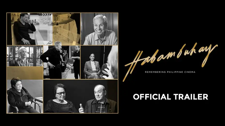 Відео до фільму Habambuhay: Remembering Philippine Cinema | Habambuhay: Remembering Philippine Cinema | Official Trailer