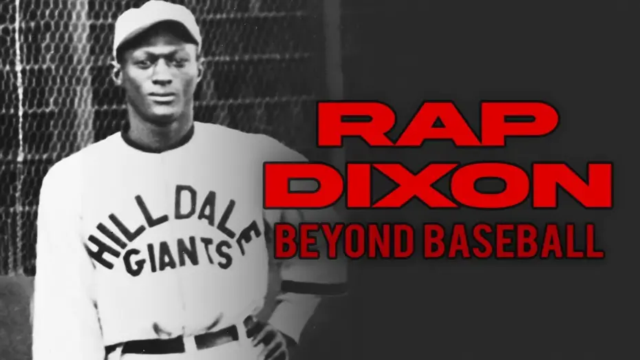 Відео до фільму Rap Dixon: Beyond Baseball | Rap Dixon: Beyond Baseball - Teaser Trailer