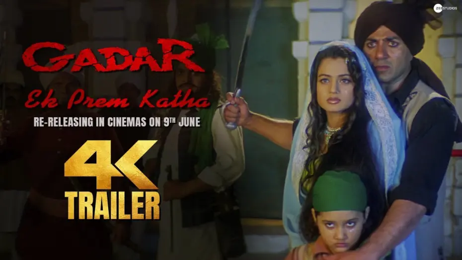 Відео до фільму Gadar: Ek Prem Katha | Gadar : Ek Prem Katha 4K Trailer | Returning to Cinemas 9th June