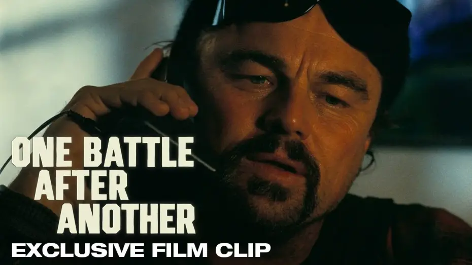 Відео до фільму One Battle After Another | Exclusive Film Clip