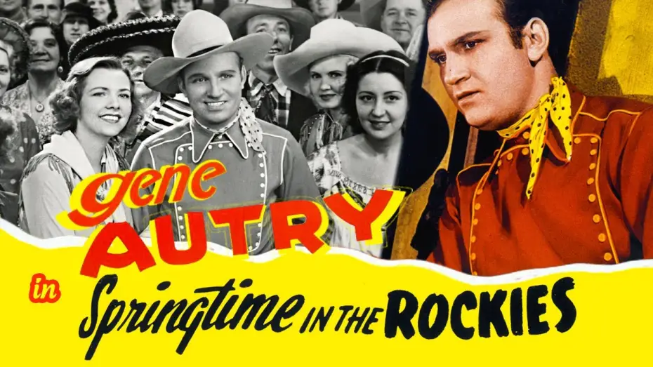 Відео до фільму Springtime in the Rockies | Springtime in the Rockies (1937) Gene Autry | Musical Western | Full Length Movie